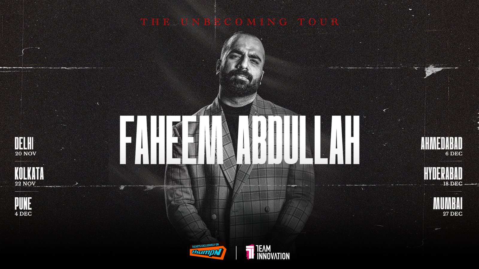 Faheem Abdullah – The Unbecoming Tour India 2026